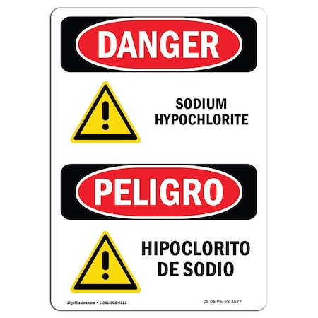 Signmission Safety Sign, OSHA Danger, 7" Height, Sodium Hypochlorite Bilingual Spanish OS-DS-D-57-VS-1577